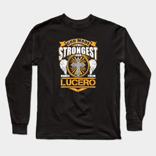 God Made Strongest And Lucero Band Logo Cross Long Sleeve T-Shirt